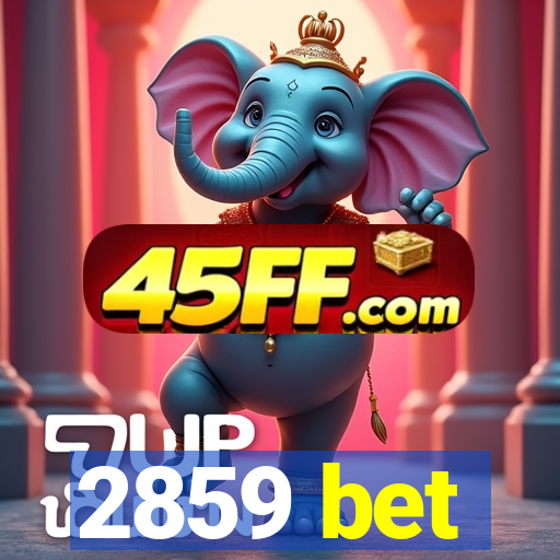 2859 bet